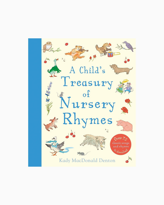 A Child's Treasury Of Nursery Rhymes